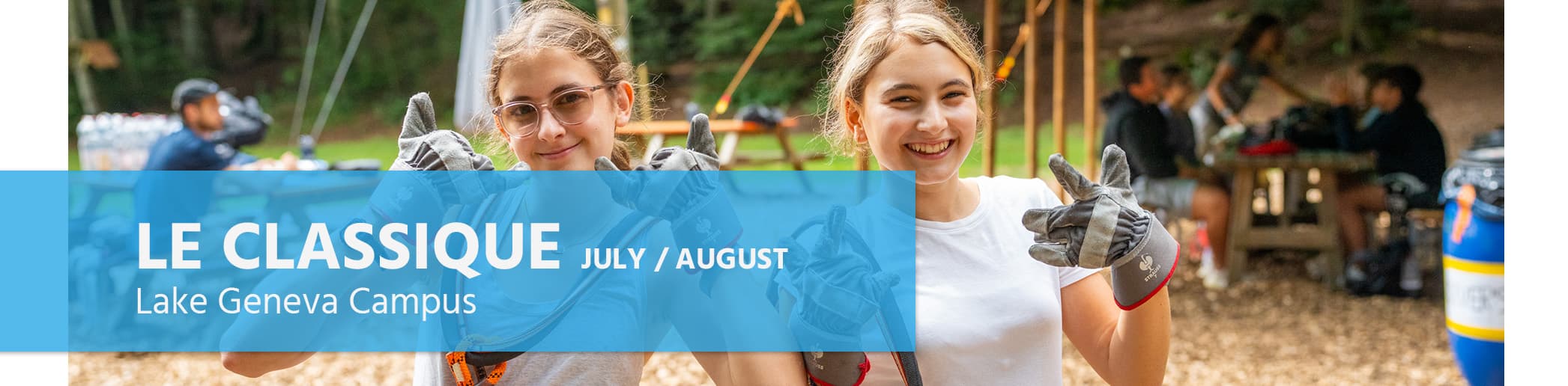 Le Rosey Summer Camps — Le Classique
